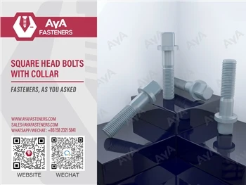 AYA FASTENERS kaw na Collar hte Square baw hpe hpa majaw lata ai lam hpe chye...